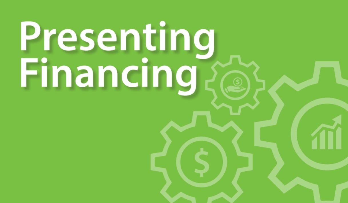 Presenting Financing