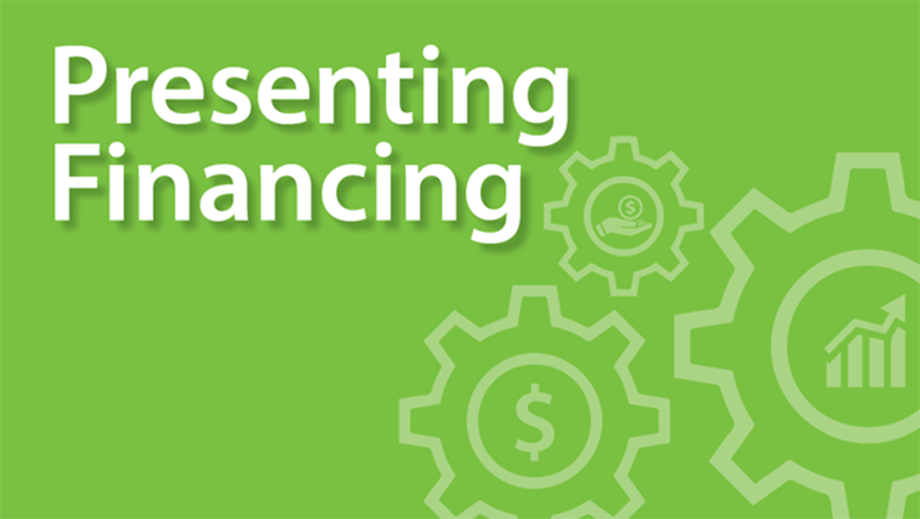 Presenting Financing
